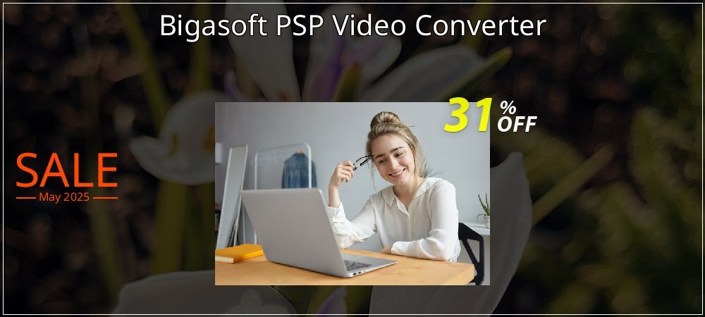 Bigasoft PSP Video Converter coupon on April Fools' Day offering sales