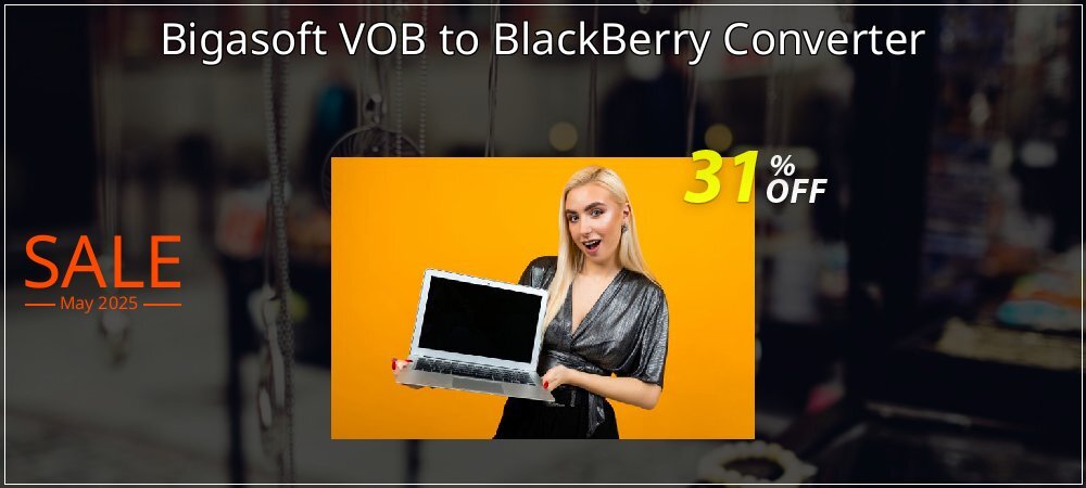 Bigasoft VOB to BlackBerry Converter coupon on World Password Day offer