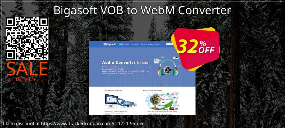 Bigasoft VOB to WebM Converter coupon on National Walking Day offer