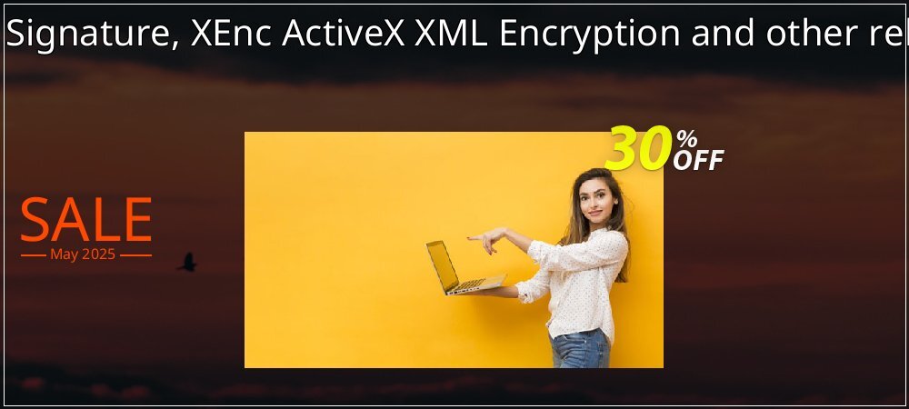 XSign ActiveX XML Signature, XEnc ActiveX XML Encryption and other related  components coupon on World Party Day deals