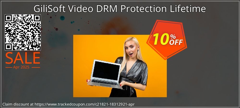 GiliSoft Video DRM Protection Lifetime coupon on World Party Day discounts