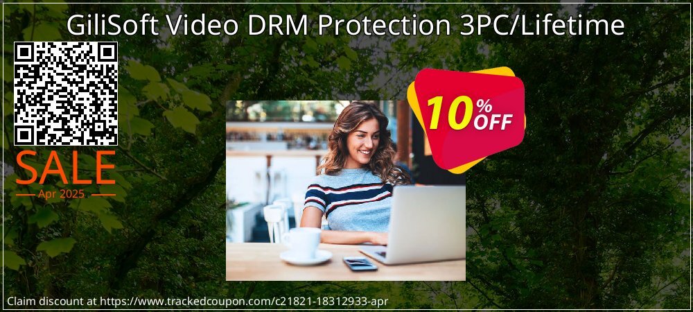 GiliSoft Video DRM Protection 3PC/Lifetime coupon on Easter Day deals