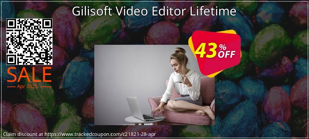 Gilisoft Video Editor Lifetime coupon on Easter Day promotions