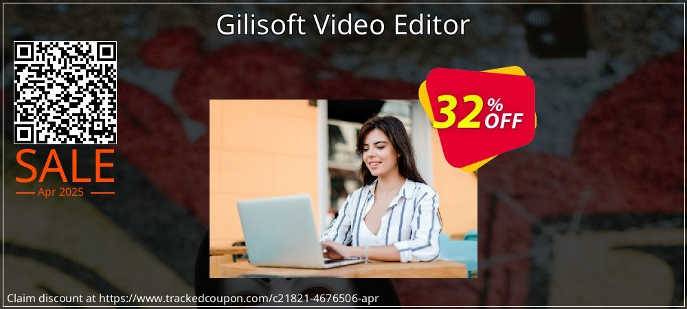 Gilisoft Video Editor coupon on World Party Day offering sales