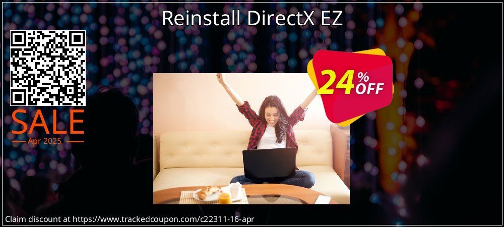 Reinstall DirectX EZ coupon on World Party Day sales