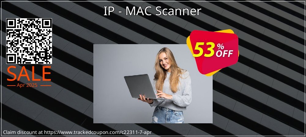 IP - MAC Scanner coupon on April Fools' Day sales