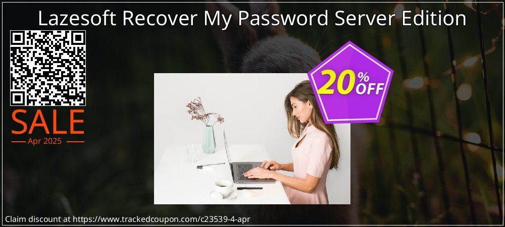 Lazesoft Recover My Password Server Edition coupon on World Password Day offer