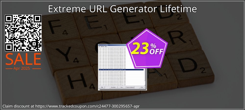 Extreme URL Generator Lifetime coupon on April Fools' Day sales