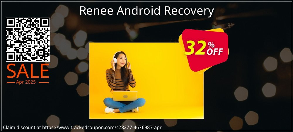 Renee Android Recovery coupon on Working Day offering discount