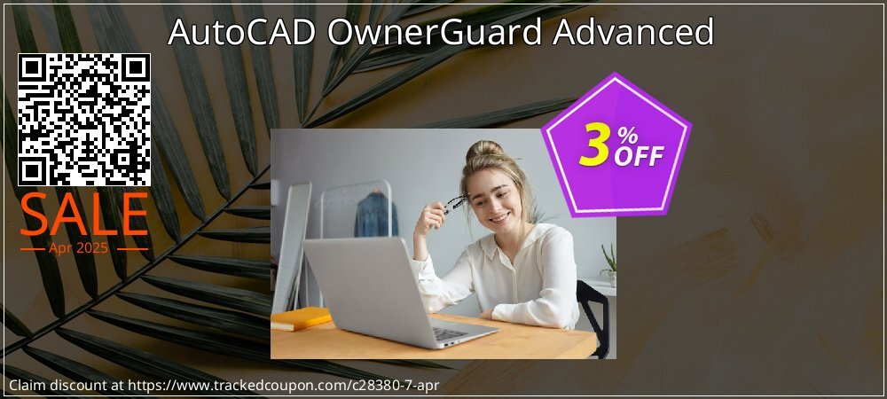 AutoCAD OwnerGuard Advanced coupon on Working Day offering discount