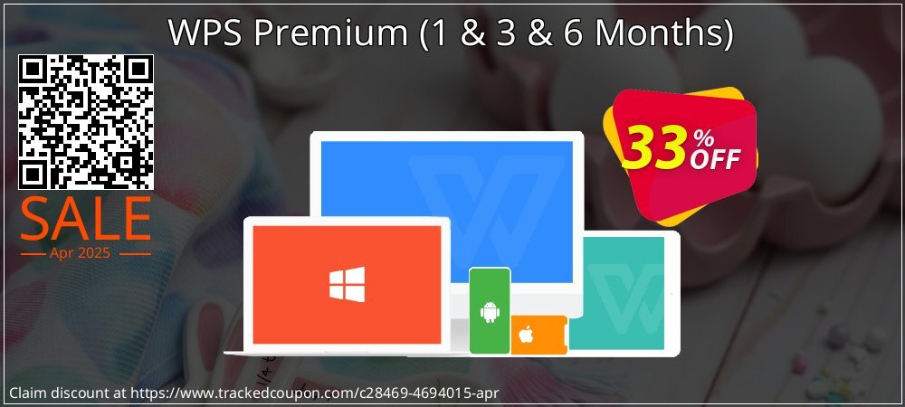 WPS Premium - 1 & 3 & 6 Months  coupon on Mother Day discounts