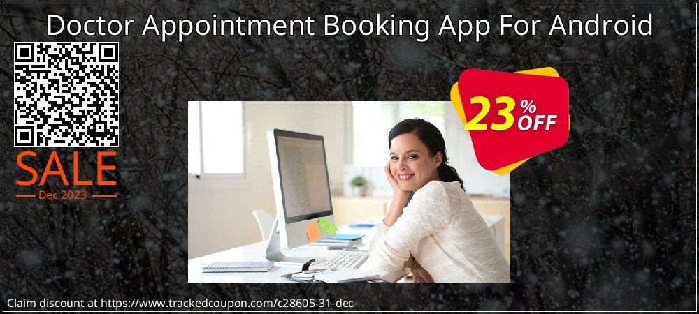 Doctor Appointment Booking App For Android coupon on National Loyalty Day deals