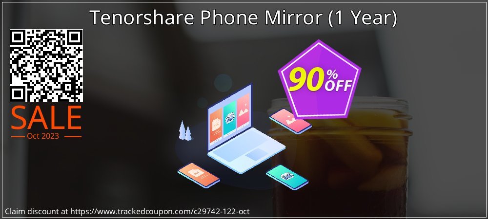 Tenorshare Phone Mirror - 1 Year  coupon on Working Day offering sales