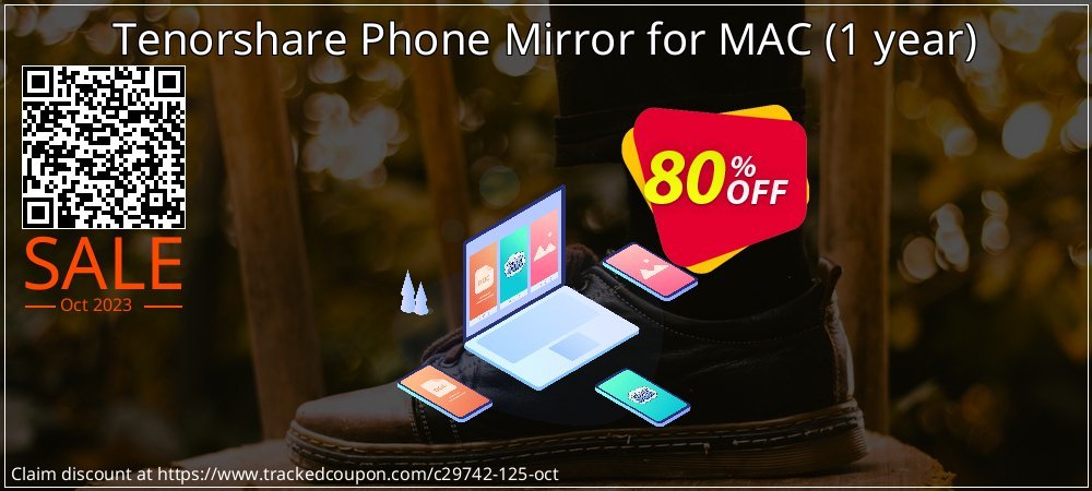 Tenorshare Phone Mirror for MAC - 1 year  coupon on National Walking Day discounts