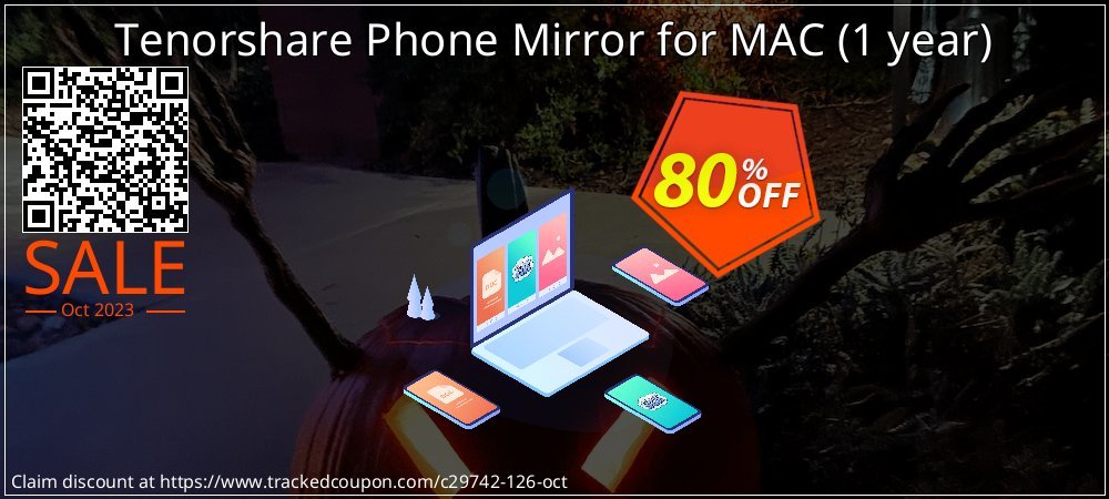 Tenorshare Phone Mirror for MAC - 1 Quarter  coupon on World Party Day promotions