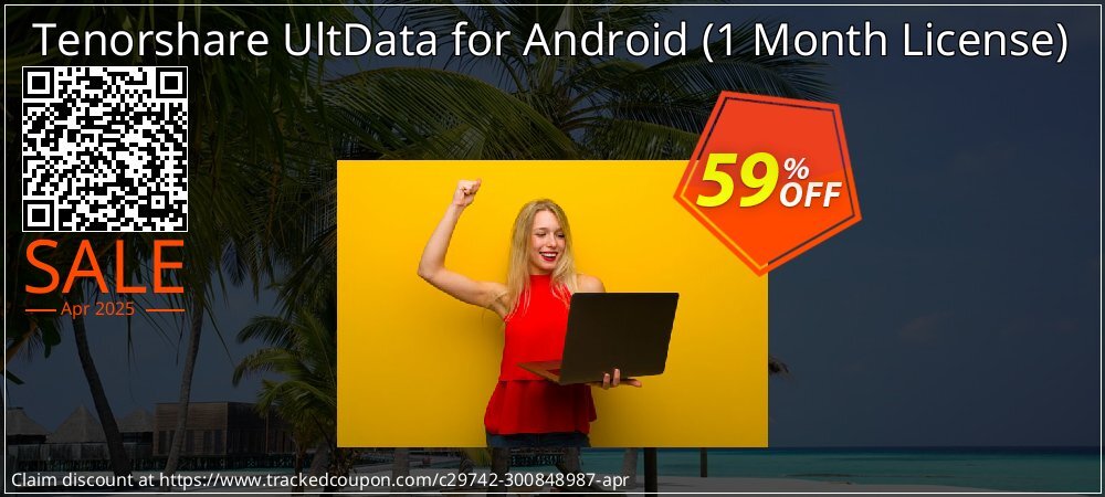 Tenorshare UltData for Android - 1 Month License  coupon on Working Day offer