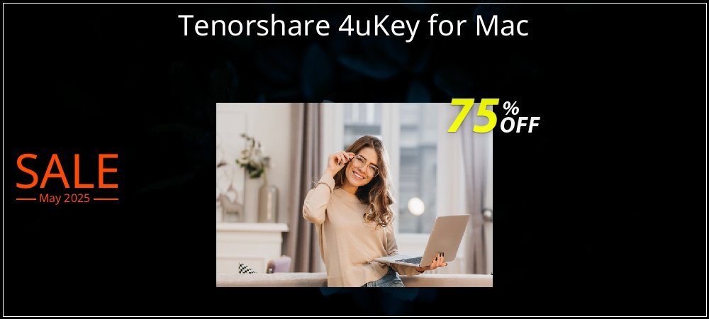 Tenorshare 4uKey for Mac coupon on Virtual Vacation Day promotions