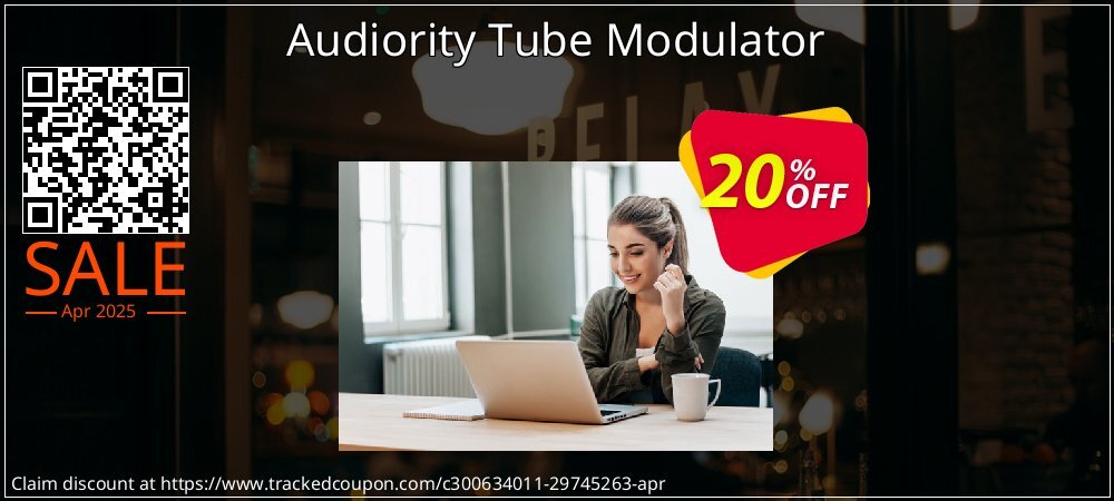 Audiority Tube Modulator coupon on Easter Day offering discount