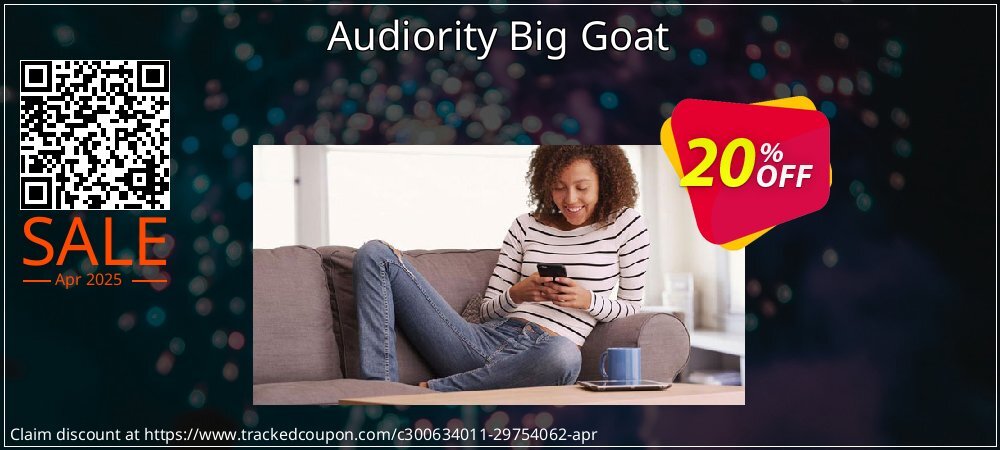 Audiority Big Goat coupon on April Fools' Day deals