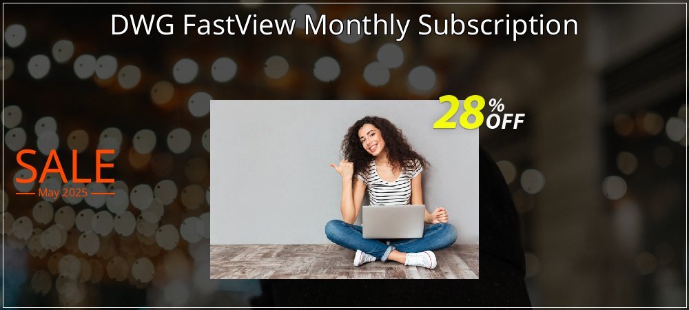 DWG FastView Monthly Subscription coupon on End year discounts