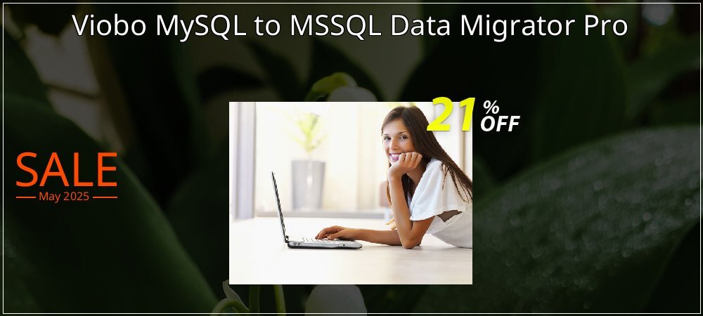 Viobo MySQL to MSSQL Data Migrator Pro coupon on World Party Day offering discount