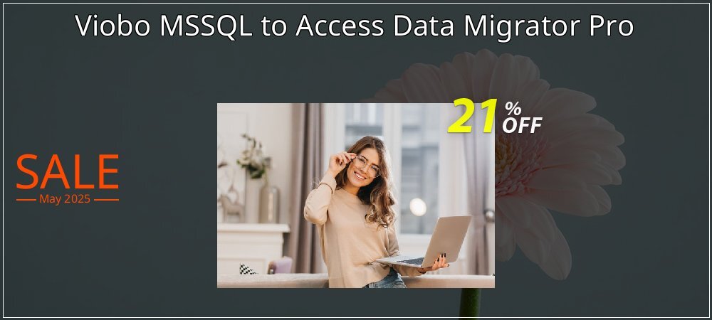 Viobo MSSQL to Access Data Migrator Pro coupon on National Walking Day offering discount