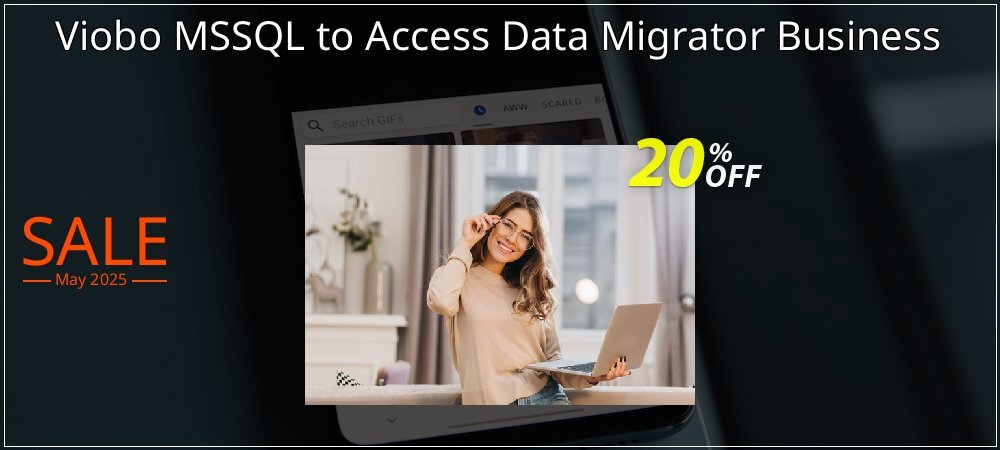 Viobo MSSQL to Access Data Migrator Business coupon on World Party Day offering sales