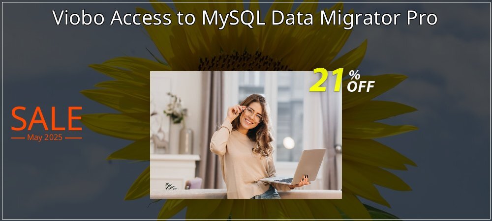 Viobo Access to MySQL Data Migrator Pro coupon on National Smile Day super sale