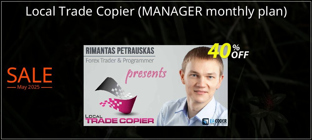 Local Trade Copier - MANAGER monthly plan  coupon on National Smile Day promotions