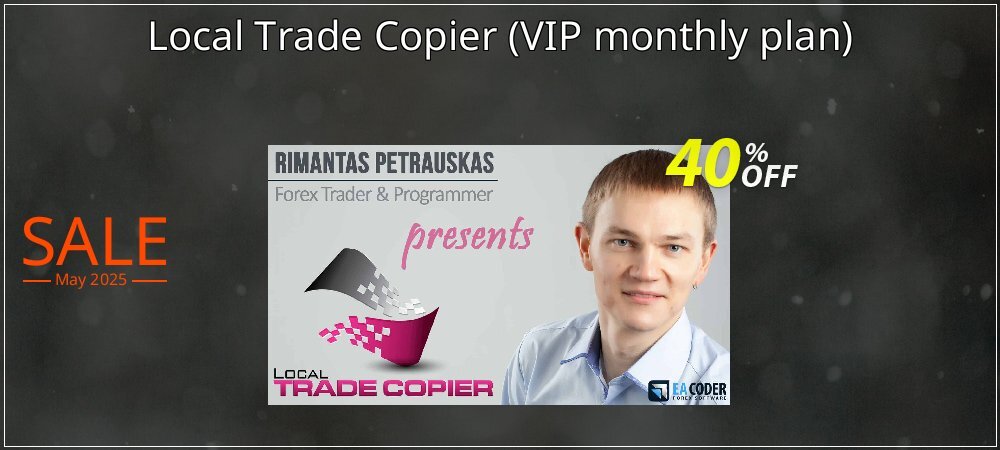 Local Trade Copier - VIP monthly plan  coupon on Mother's Day sales