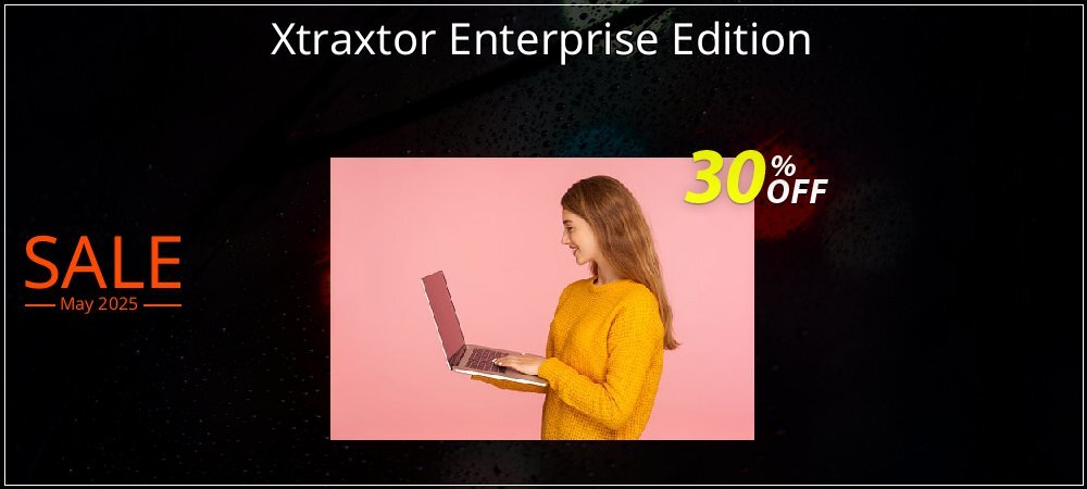 Xtraxtor Enterprise Edition coupon on Easter Day offer