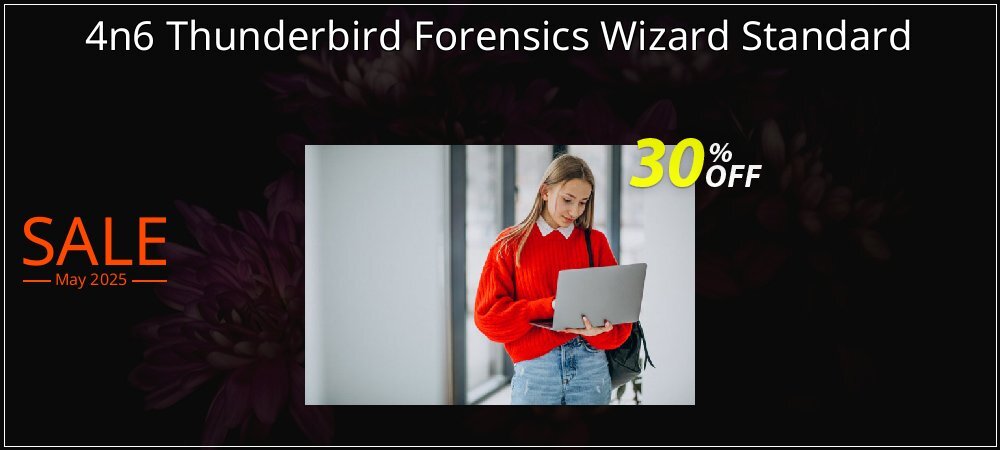 4n6 Thunderbird Forensics Wizard Standard coupon on National Smile Day discounts