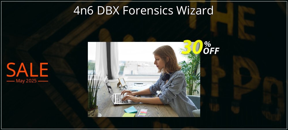 4n6 DBX Forensics Wizard coupon on World Party Day offering sales