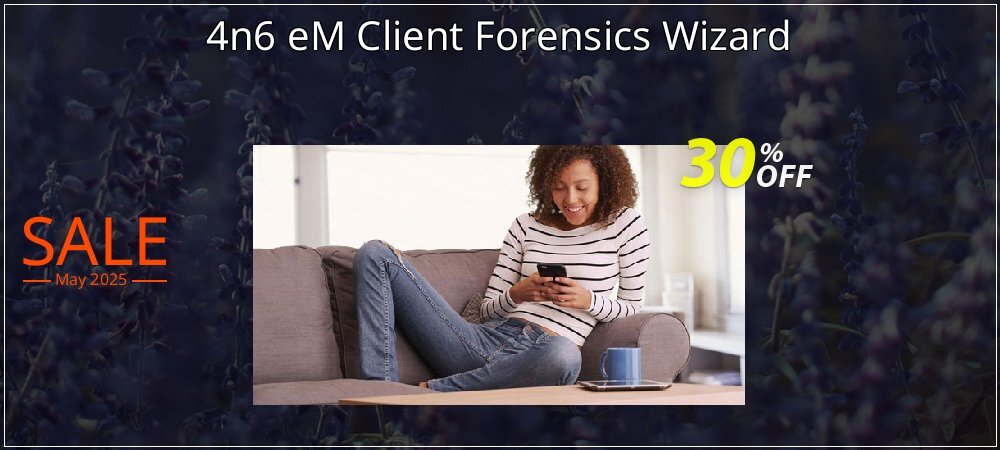 4n6 eM Client Forensics Wizard coupon on Easter Day sales