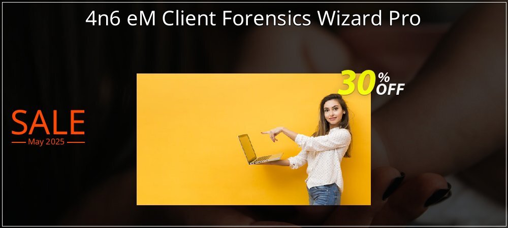 4n6 eM Client Forensics Wizard Pro coupon on Palm Sunday promotions