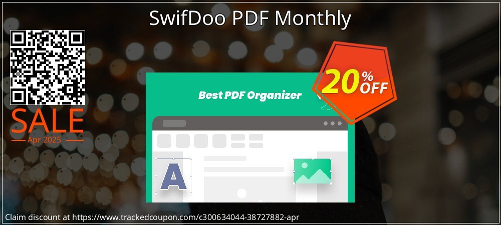 SwifDoo PDF Monthly coupon on April Fools' Day promotions