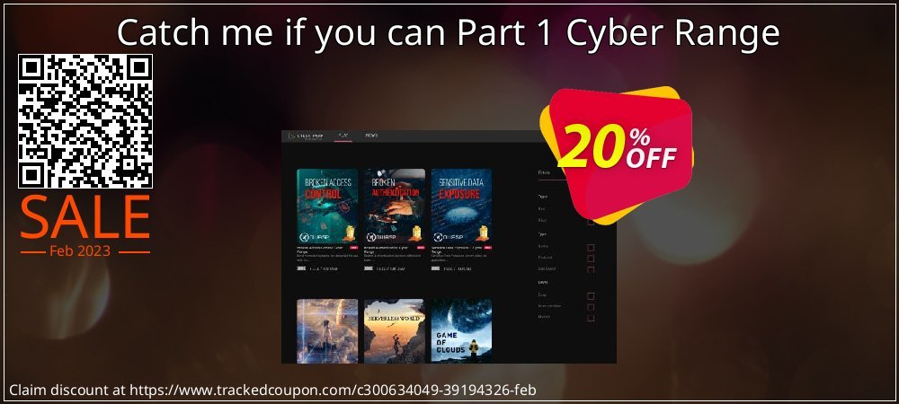 Catch me if you can Part 1 Cyber Range coupon on World Whisky Day super sale