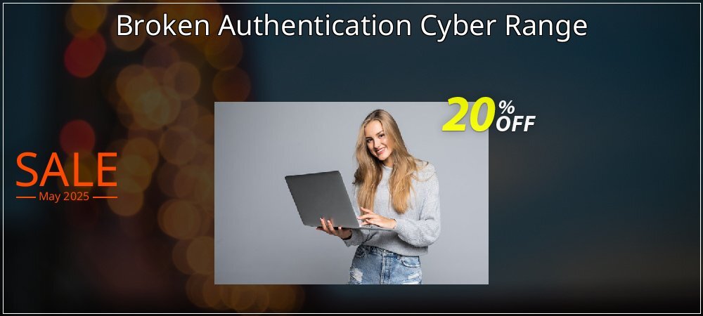 Broken Authentication Cyber Range coupon on World Password Day promotions