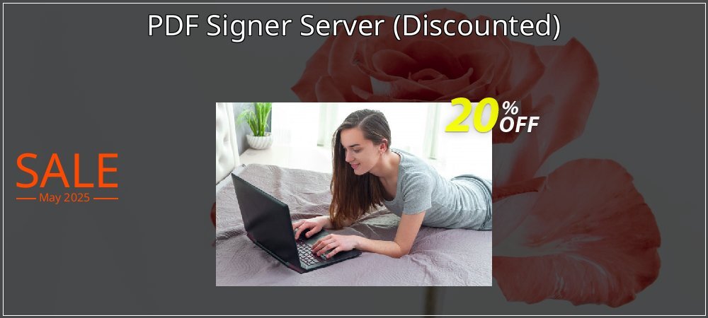 PDF Signer Server - Discounted  coupon on National Smile Day super sale