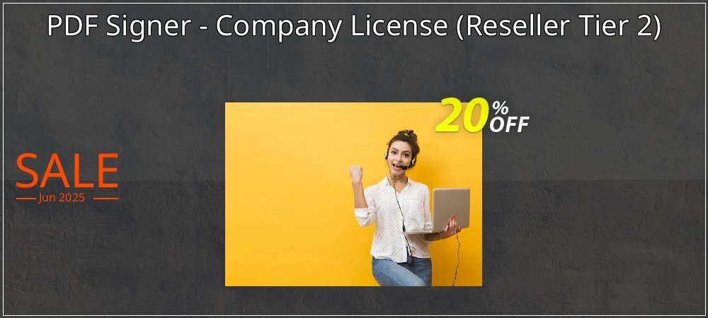 PDF Signer - Company License - Reseller Tier 2  coupon on World Oceans Day offering discount