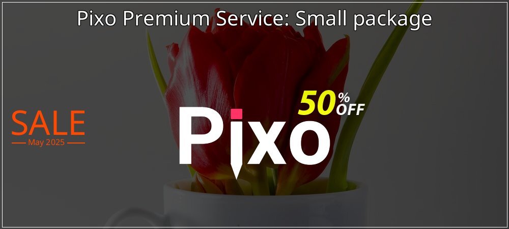Pixo Premium Service: Small package coupon on Social Media Day discount