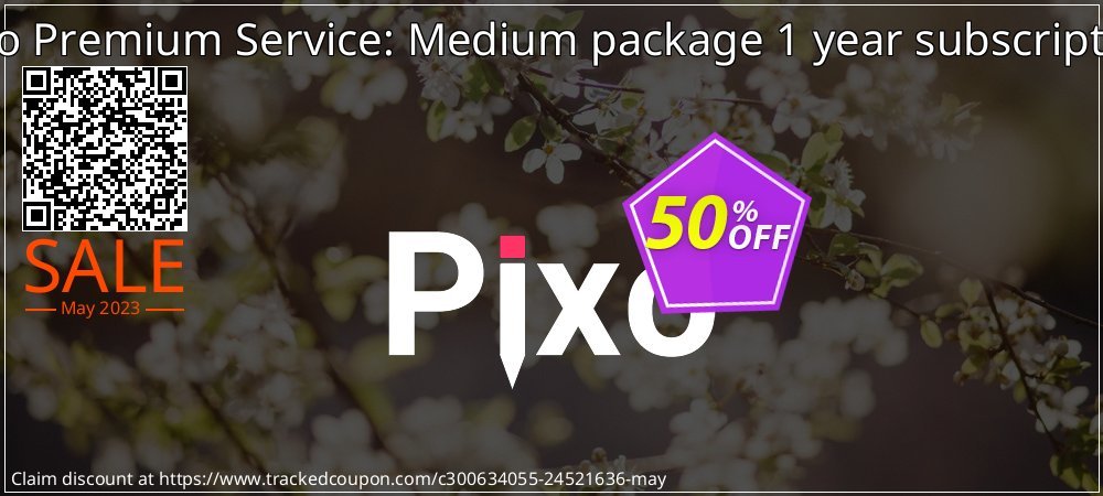 Pixo Premium Service: Medium package 1 year subscription coupon on Camera Day offering sales