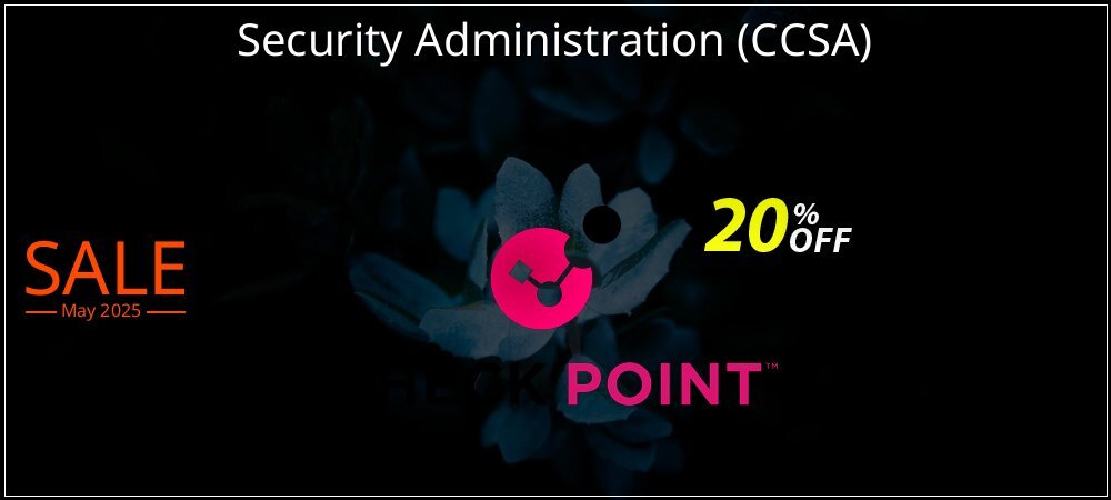 Security Administration - CCSA  coupon on Mother Day offer