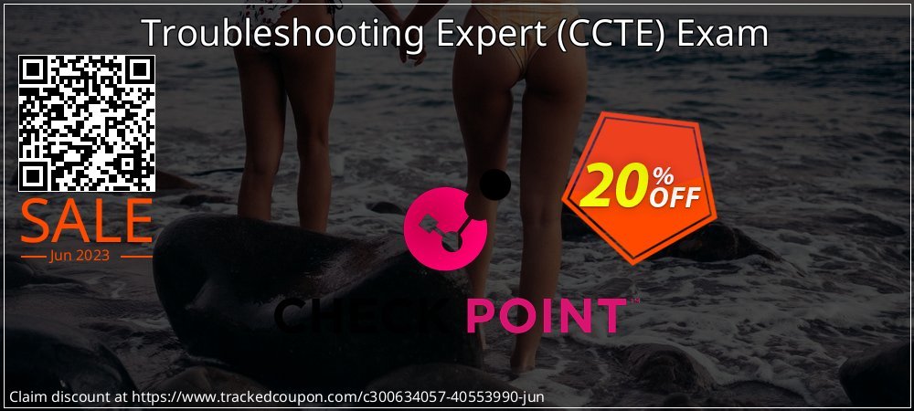 Troubleshooting Expert - CCTE Exam coupon on Mother's Day discount