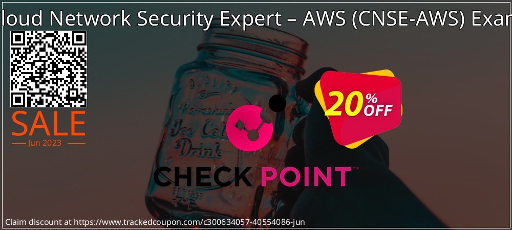 Cloud Network Security Expert – AWS - CNSE-AWS Exam coupon on World Whisky Day sales