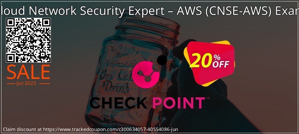 Cloud Network Security Expert – AWS - CNSE-AWS Exam coupon on National Loyalty Day sales