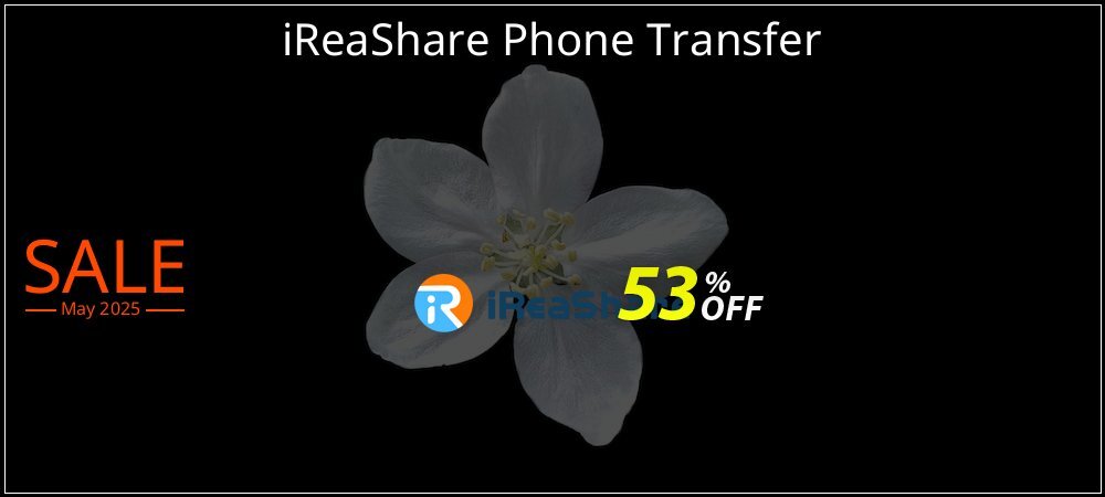 iReaShare Phone Transfer coupon on National Loyalty Day super sale