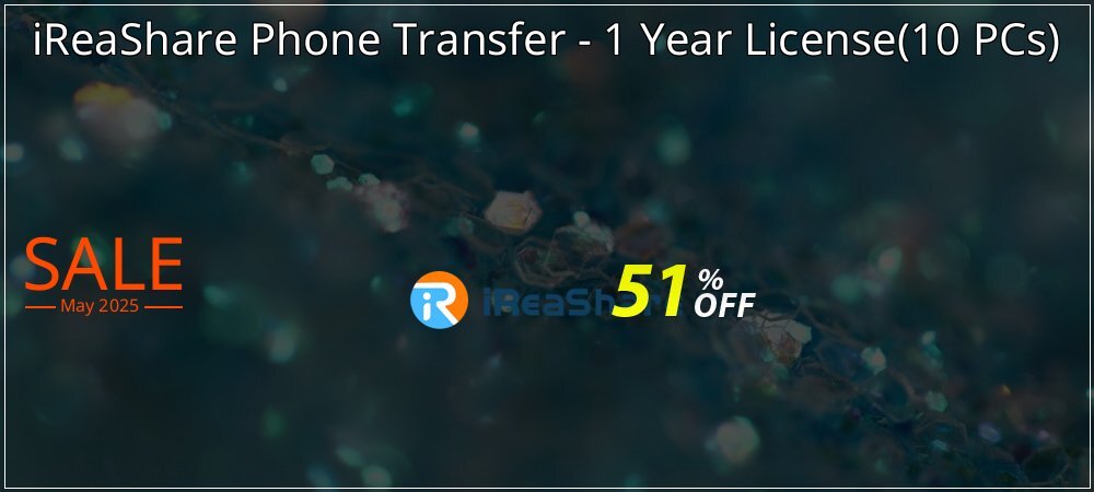 iReaShare Phone Transfer - 1 Year License - 10 PCs  coupon on National Loyalty Day offering discount