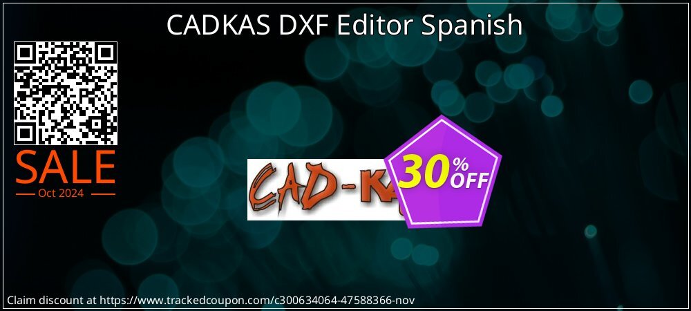 CADKAS DXF Editor Spanish coupon on National Loyalty Day offering discount