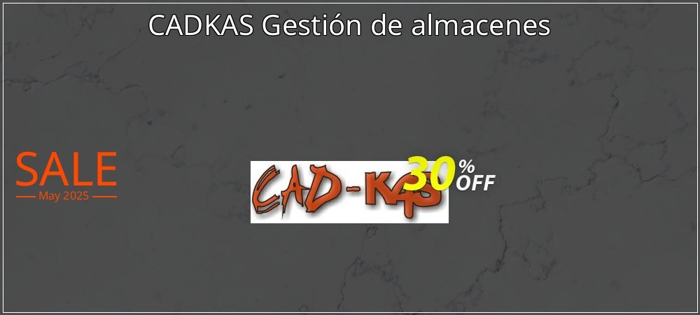 CADKAS Gestión de almacenes coupon on National Loyalty Day sales